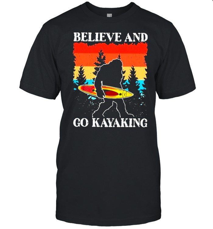 Bigfoot believe and go kayaking shirt Classic Men's T-shirt Bigfoot believe and go kayaking shirt Classic Men's T-shirt
