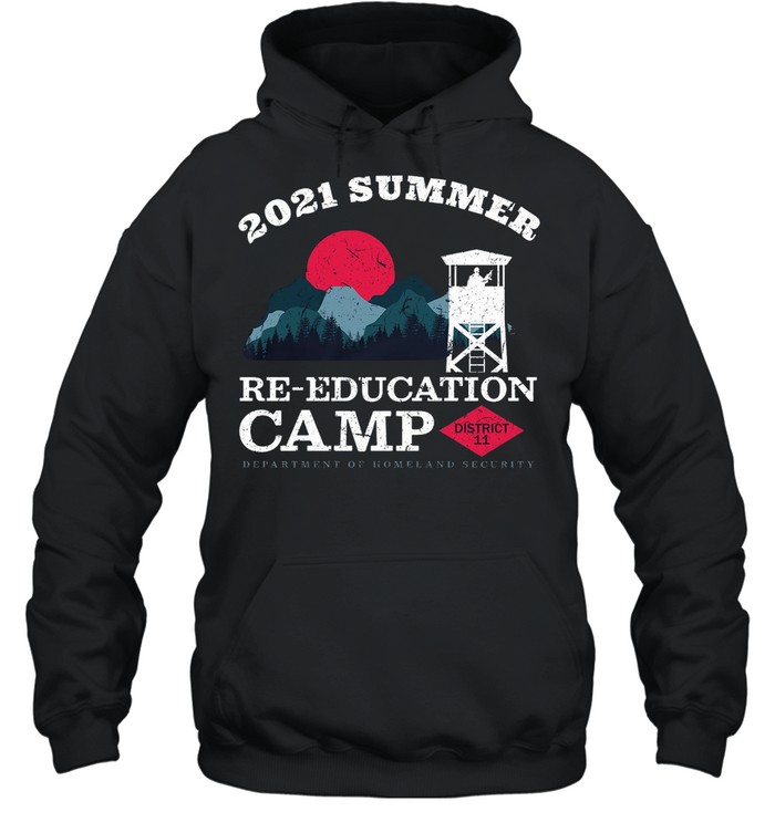 2021 summer re education camp department of homeland security shirt Unisex Hoodie