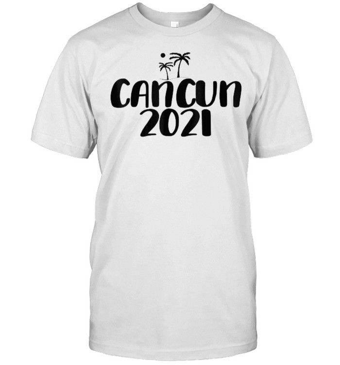 Cancun Mexico 2021 Summer HotT-Shirt