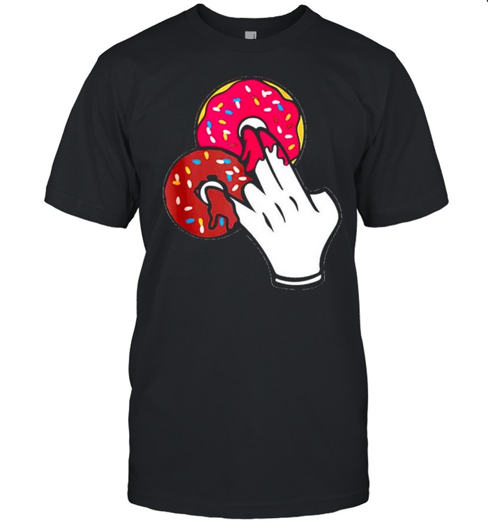 2 in the pink 1 in the stink I donut sex dirty humor jokes shirt
