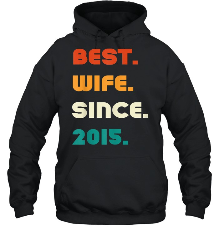 7 Year Wedding Anniversary Best Wife Since 2015 shirt Unisex Hoodie