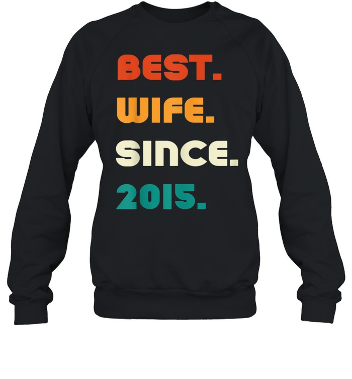 7 Year Wedding Anniversary Best Wife Since 2015 shirt Unisex Sweatshirt