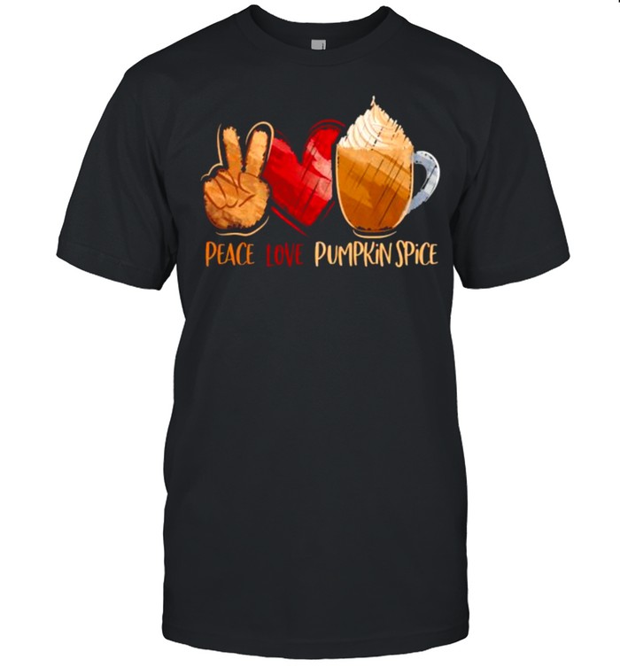 Peace Love Pumpkin Spice Thanksgiving T- Classic Men's T-shirt