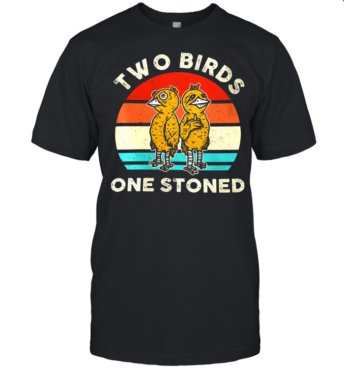 Two birds one stone vintage shirt