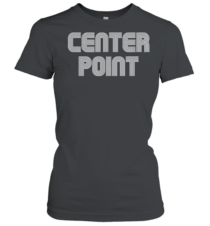 Center Point Vintage Retro 60s 70s 80s shirt Classic Women's T-shirt