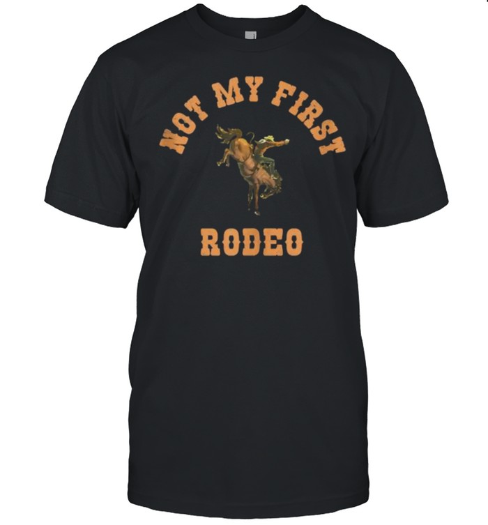 Not My First Rodeo Western Cowboy T-Shirt