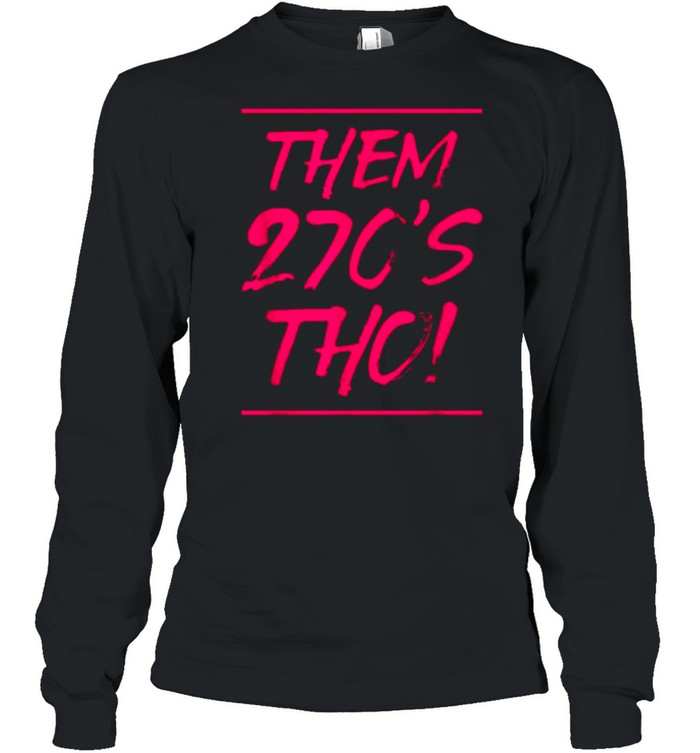 Them 270s Tho T- Long Sleeved T-shirt