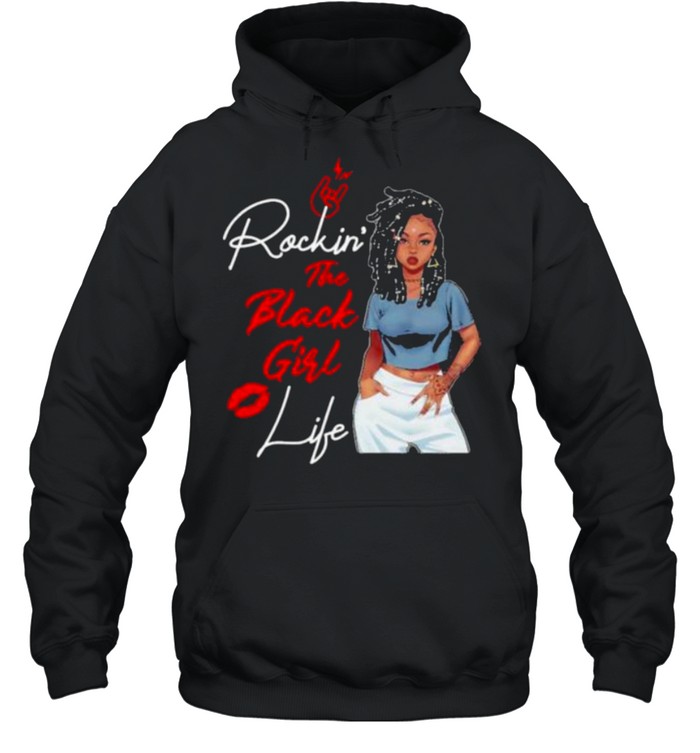 Rockin’ The Black Girl Life Unisex Hoodie