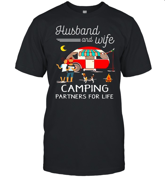 Camping Husband And Wife Camping Partners For Life T-shirt