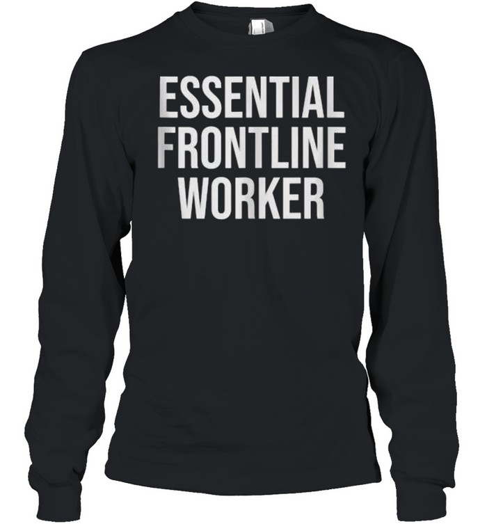 front line worker t shirts