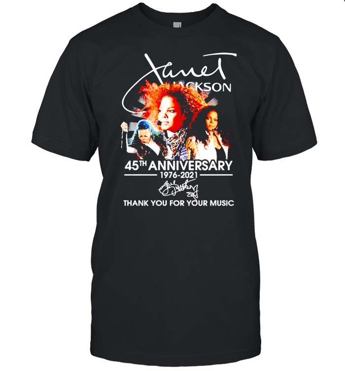 Jame’​ Jackson 45th Anniversary 1976 2021 thank you for the memories shirt