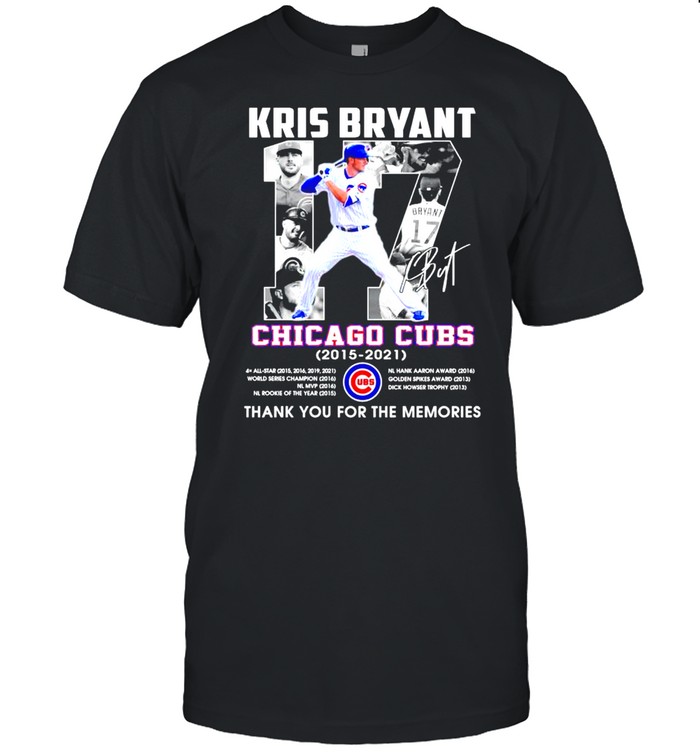 Kris Bryant #17 Chicago Cubs thank you for the memories shirt
