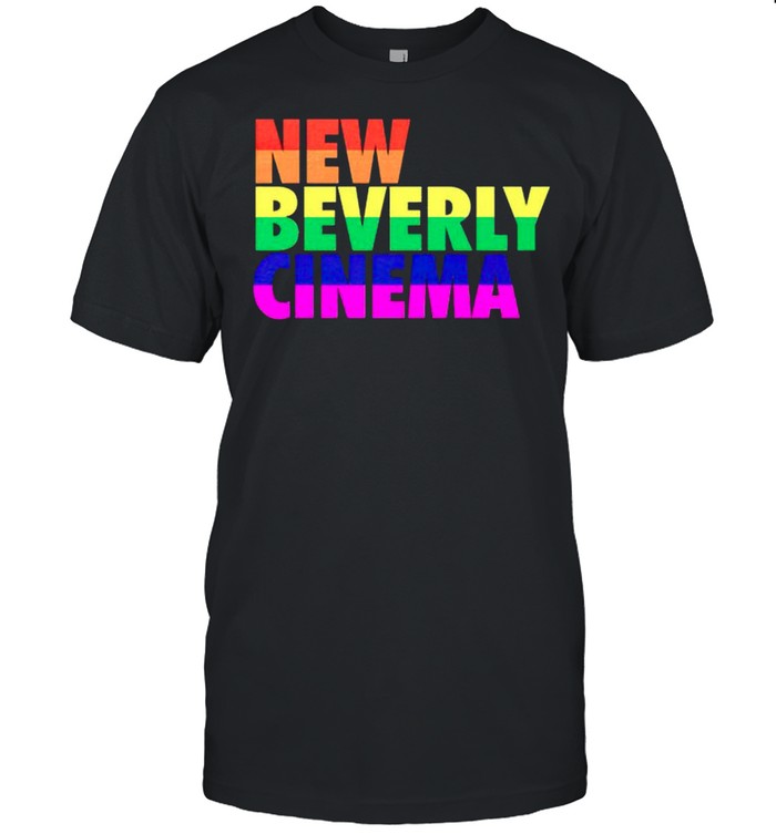 New beverly cinema rainbow shirt