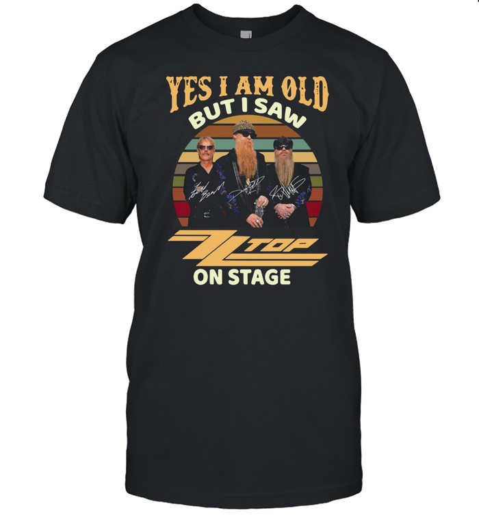Yes I Am Old But I Saw ZZ Top On Stage Vintage Retro T-shirt