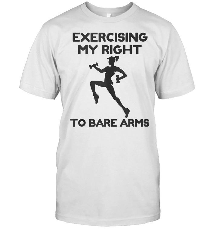 Exercising my right to bare arms, weightlifting shirt