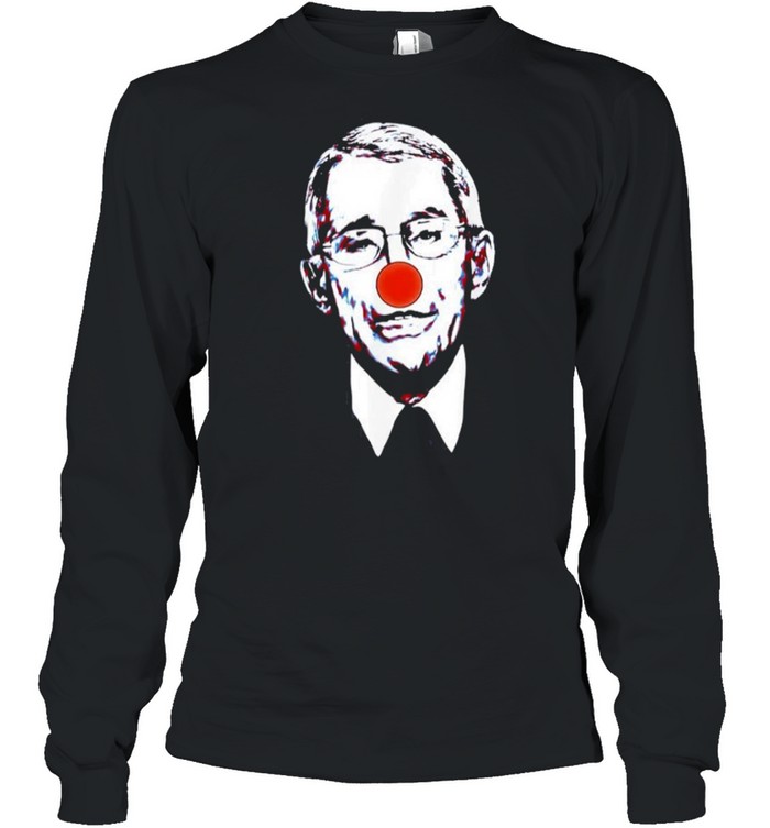 dr fauci clown shirt