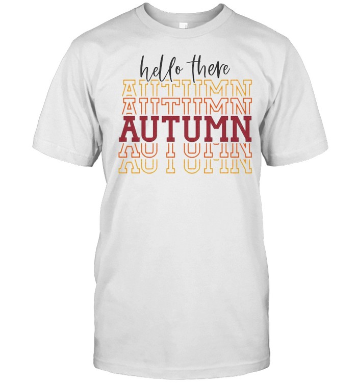 Hello there autumn stacked shirt