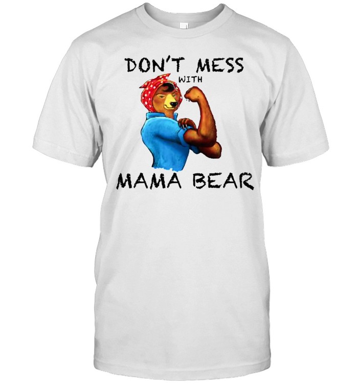 Mama Bear Don’t Mess with Cute Graphic T- Classic Men's T-shirt