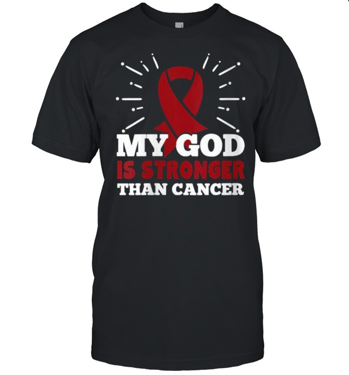 My God Is Stronger Than Myeloma Cancer Faith Awareness T-Shirt