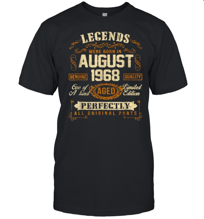 Vintage Legends Were Born In August 1968 53rdBirthday Gifts T-Shirt