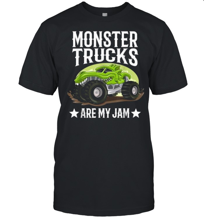 Monster Trucks Are My Jam T-Shirt