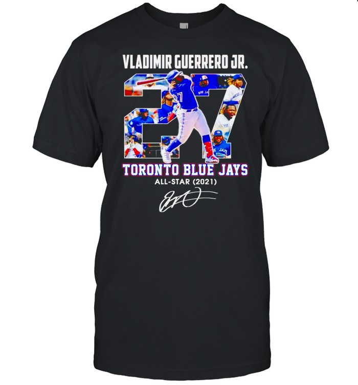 Vladimir Guerrero Jr #27 Toronto Blue Jays All Star 2021 Shirt