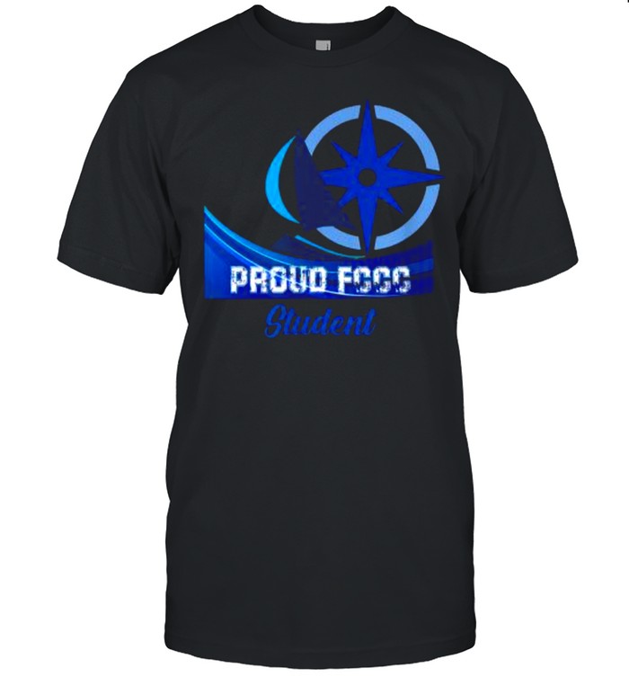 Proud Fccc Student T-Shirt