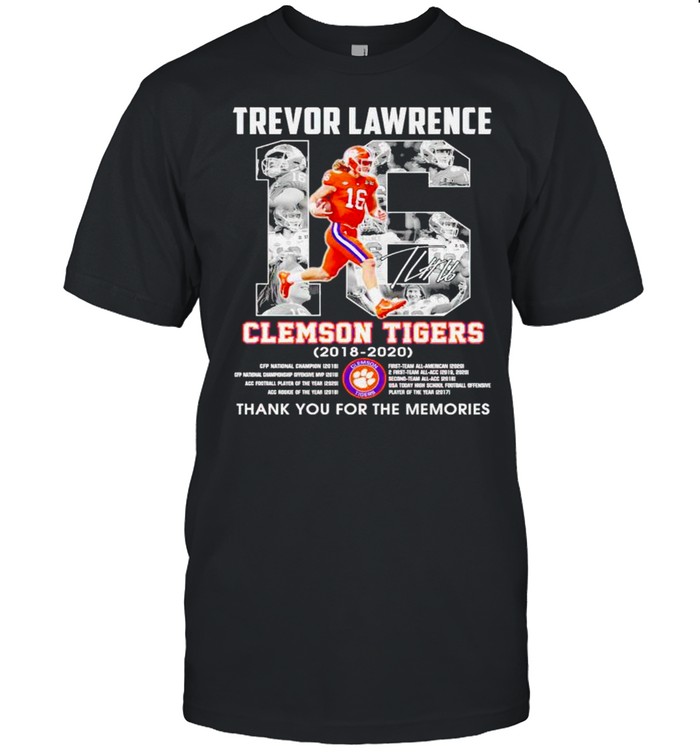 Trevor Lawrence #16 Clemson Tigers 2018 2020 thank you for the memories shirt