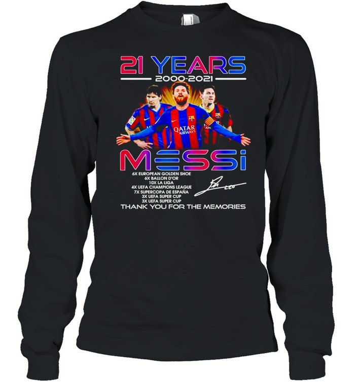 21 years 2000 2021 Messi thank you for the memories shirt Long Sleeved T-shirt