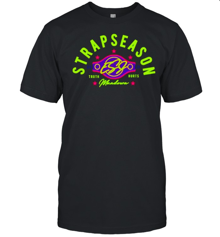 Esj Strap Season Mandown 2021 Shirt