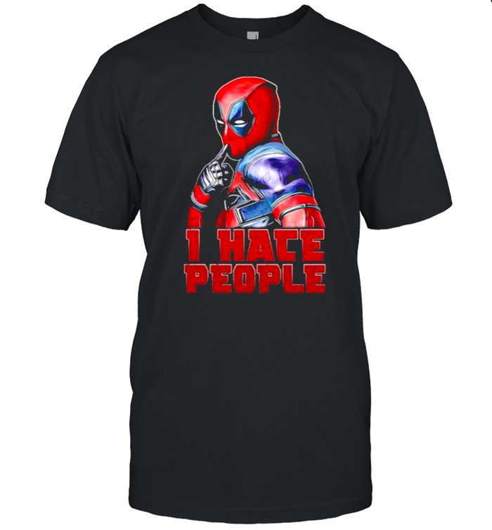 I Hate People Deadpool Shirt