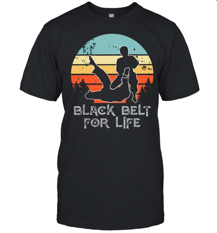 Judo Black Belt For Life Vintage Retro Shirt