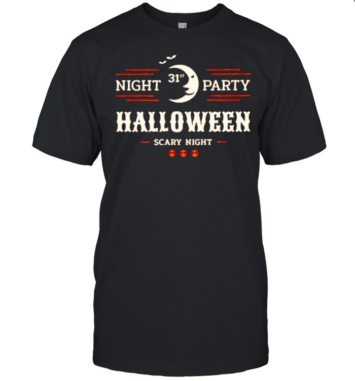 October 31St Night Party Halloween Shirt