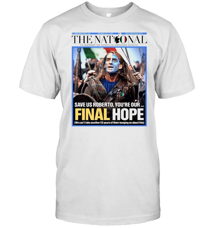 Italian The Nationals Braveheart Final Hope T-shirt