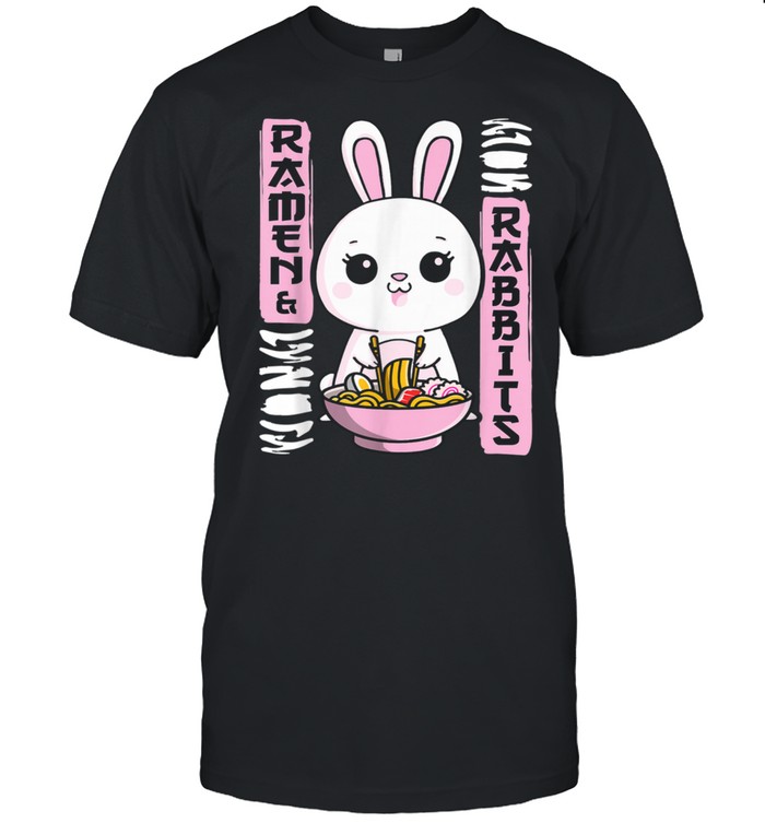 Kawaii Ramen And Rabbits Bunny Noodles Japanese Anime Girl Shirt