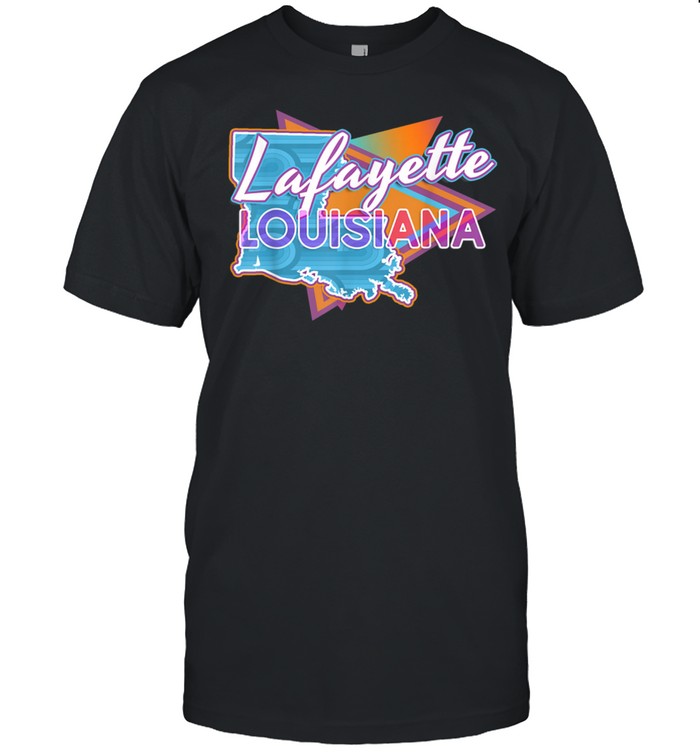 Lafayette Louisiana Vintage Retro Throwback Shirt