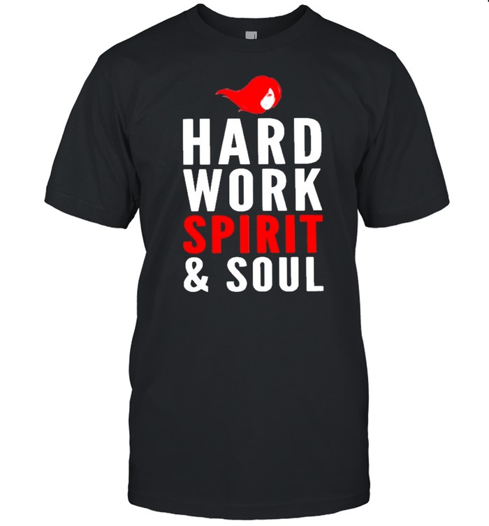 Redhead Hard Work Spirit And Soul Shirt