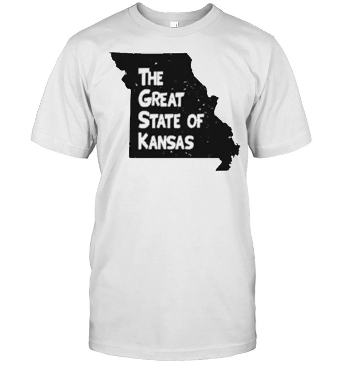 The Great State Of Kansas It’s Missouri You Stone Cold Shirt