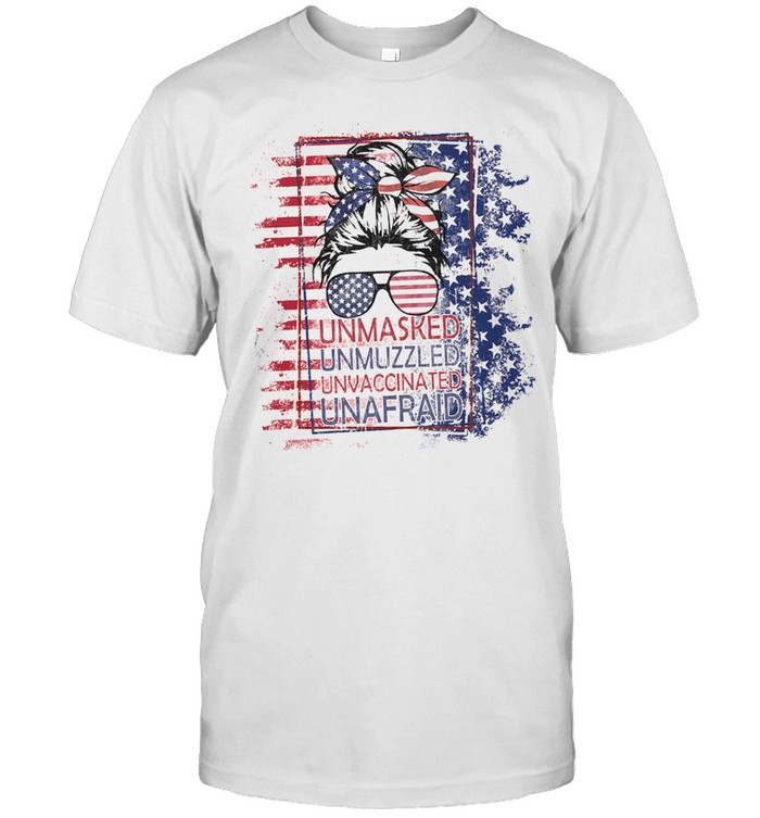 Girl Glasses Unmasked Unmuzzled Unvaccinated Unafraid American Flag Shirt
