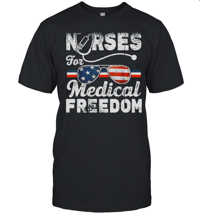 Nurses for medical freedom American flag shirt