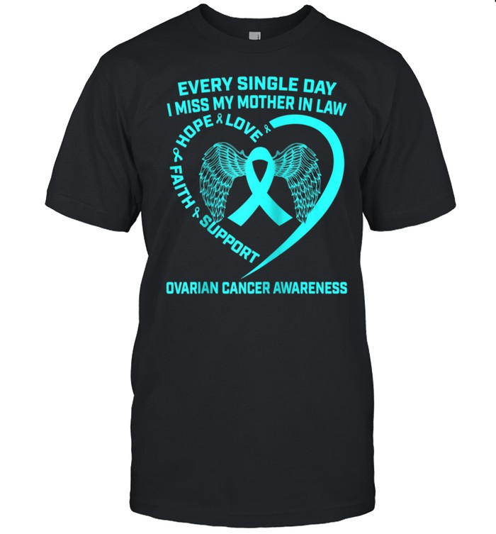Teal Ribbon Heart In Memory Of Mother In Law Ovarian Cancer Shirt