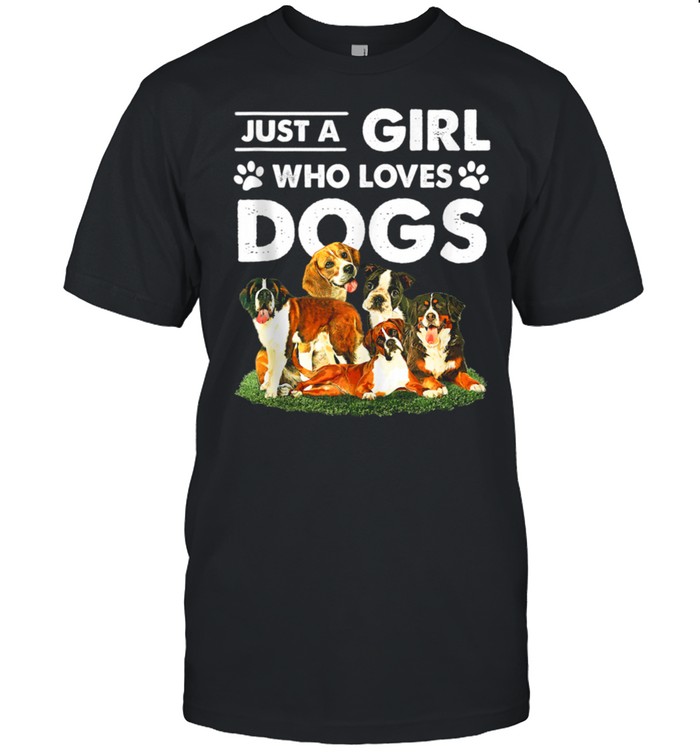 Best Dog Mom Ever Just A Girl Who Loves Dog Puppy Pet Shirt