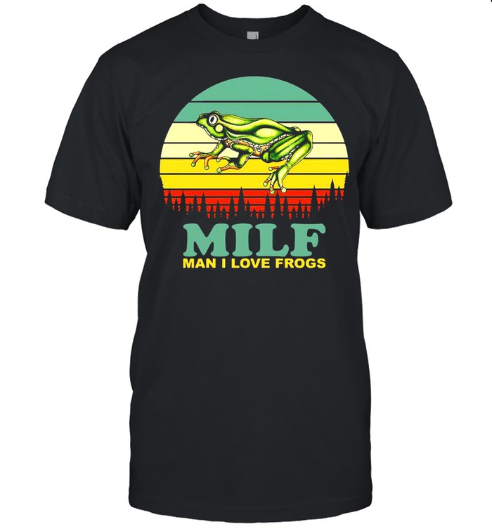 Milf Man I Love Frogs Vintage Retro T-Shirt