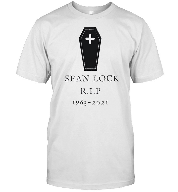 RIP Sean Lock Death 1963-2021 shirt