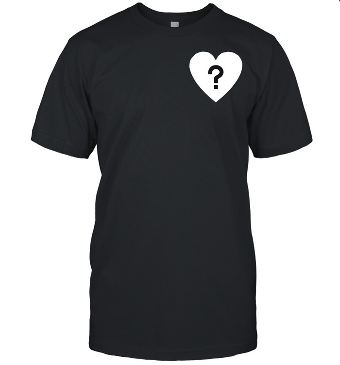 Question Mark Inside Heart Shirt
