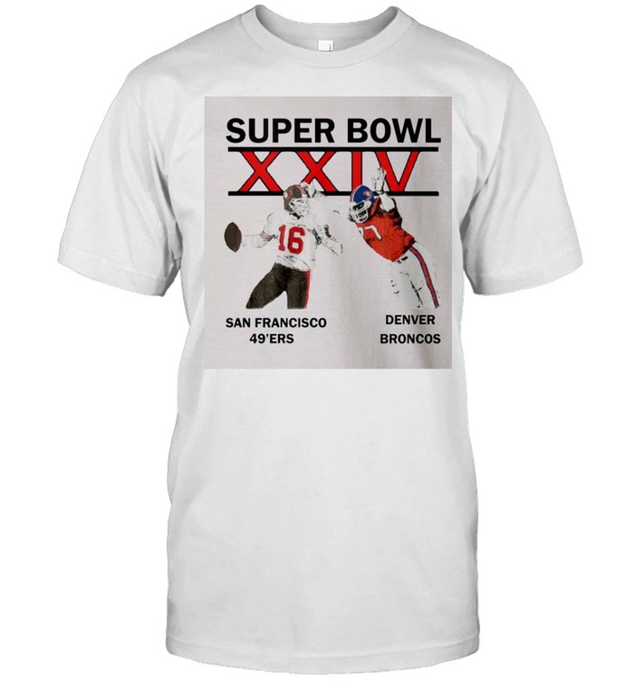 Super Bowl Xxiv San Francisco 49Ers Denver Broncos Shirt