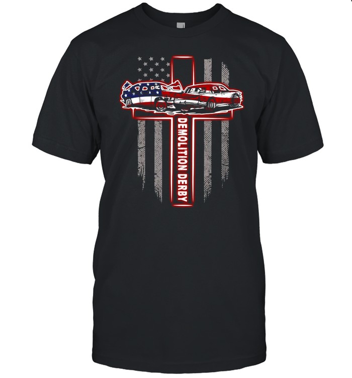 American Flag Car Demolition Derby T-Shirt