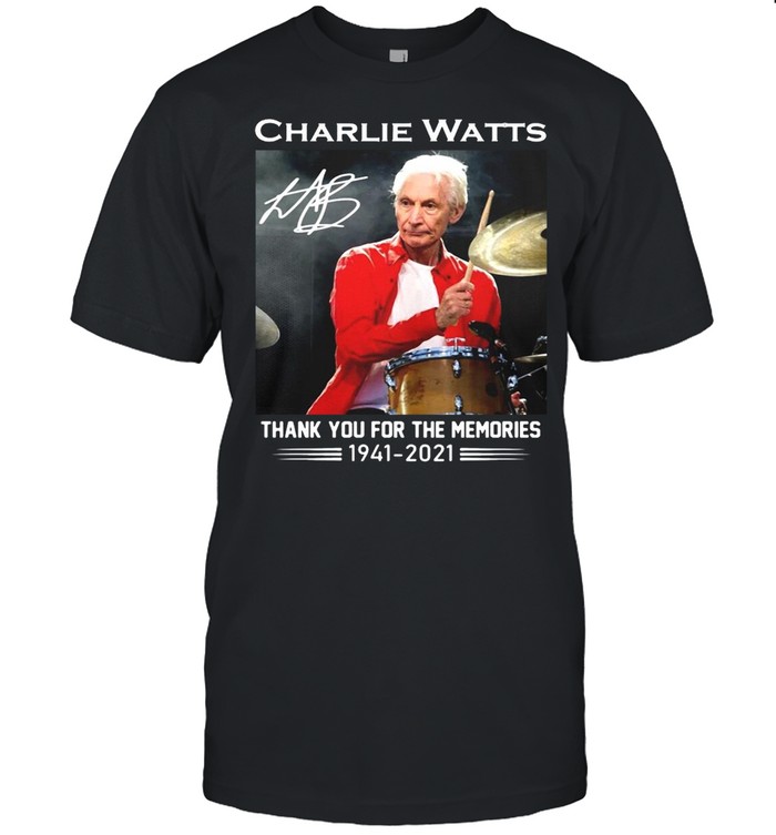 Charlie Watts Signature Thank You For The Memories 1941-2021  Classic Men's T-shirt