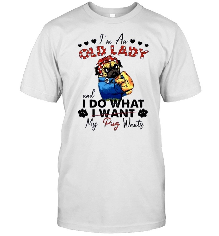 I’m an old lady and I do what my pug wants shirt Classic Men's T-shirt