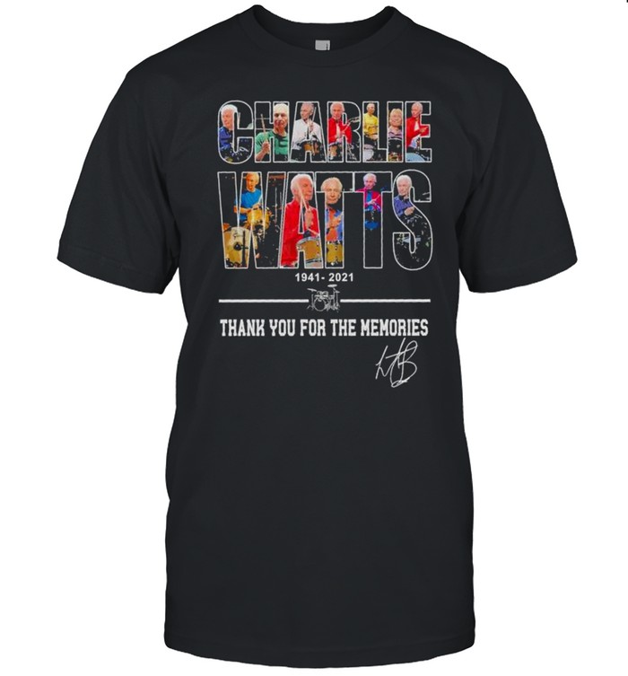 Charlie Watts 1941 2021 thank you for the memories signature shirt
